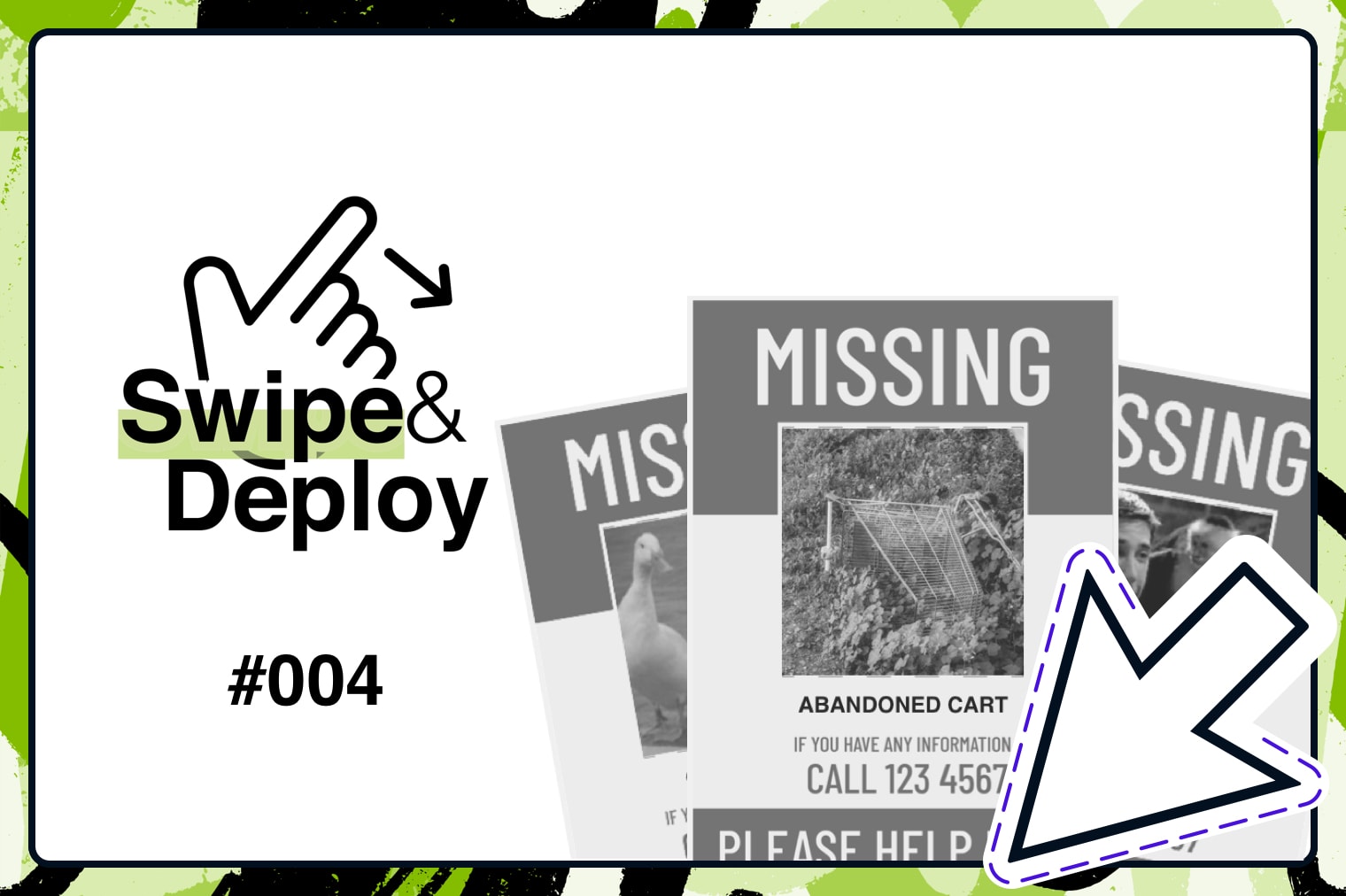 Swipe & Deploy 4 blog hero image of trolley on a missing poster.