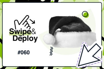 Swipe and Deploy 60 blog hero image of a santa hat